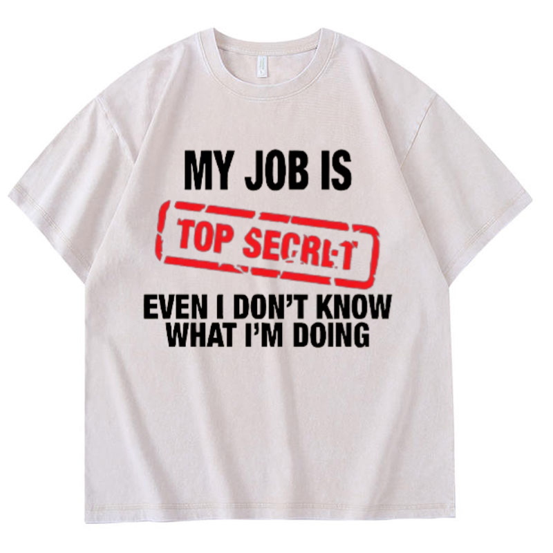 My Job Is Top Secret Funny Gra - Vintage Fashion Jobs recension och pris